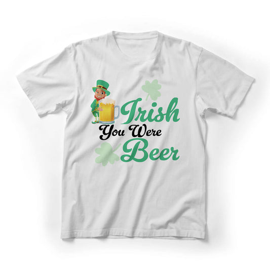 Irish You Were Been St. Patrick's Day Graphic Tee - white