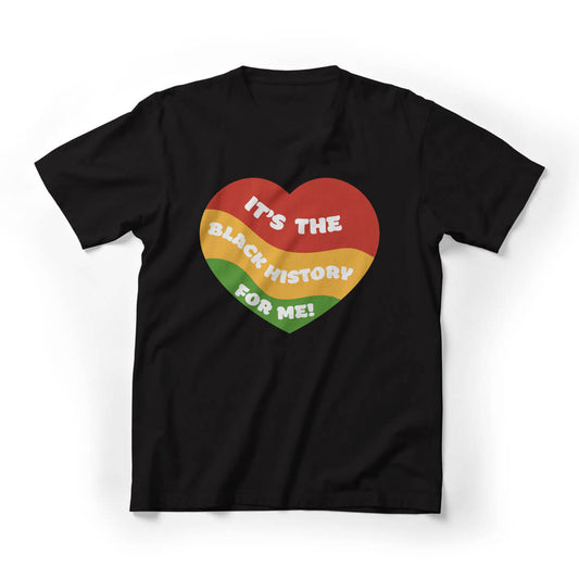 It's The Black History Juneteenth Graphic Tee - Black