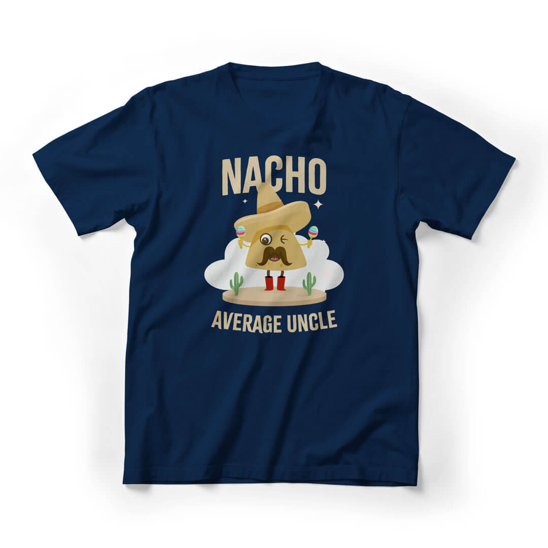 Nacho Average Uncle Funny Graphic Tee - Navy