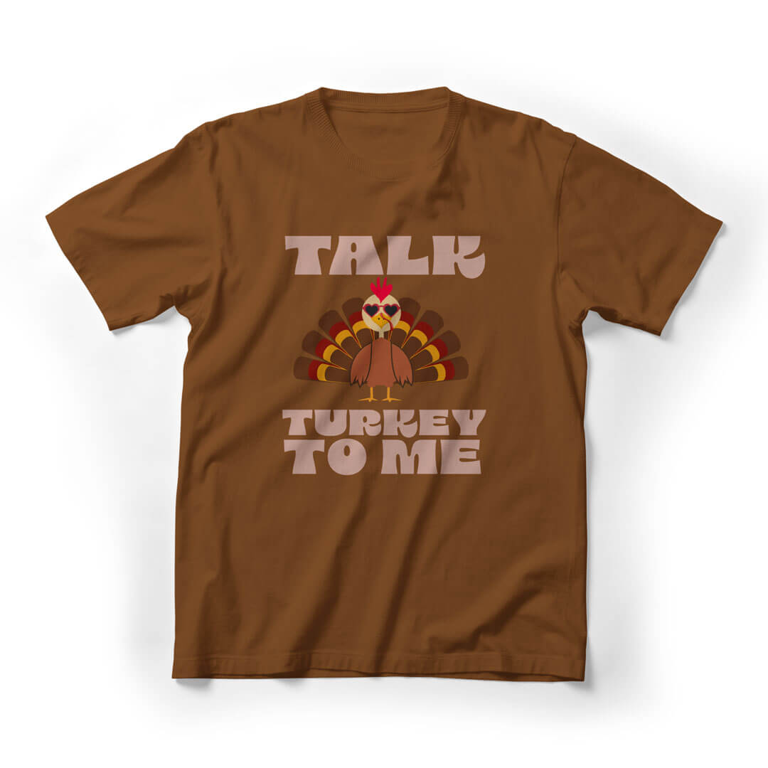 Talk Turkey To Me Thanksgiving Graphic Tee - brown