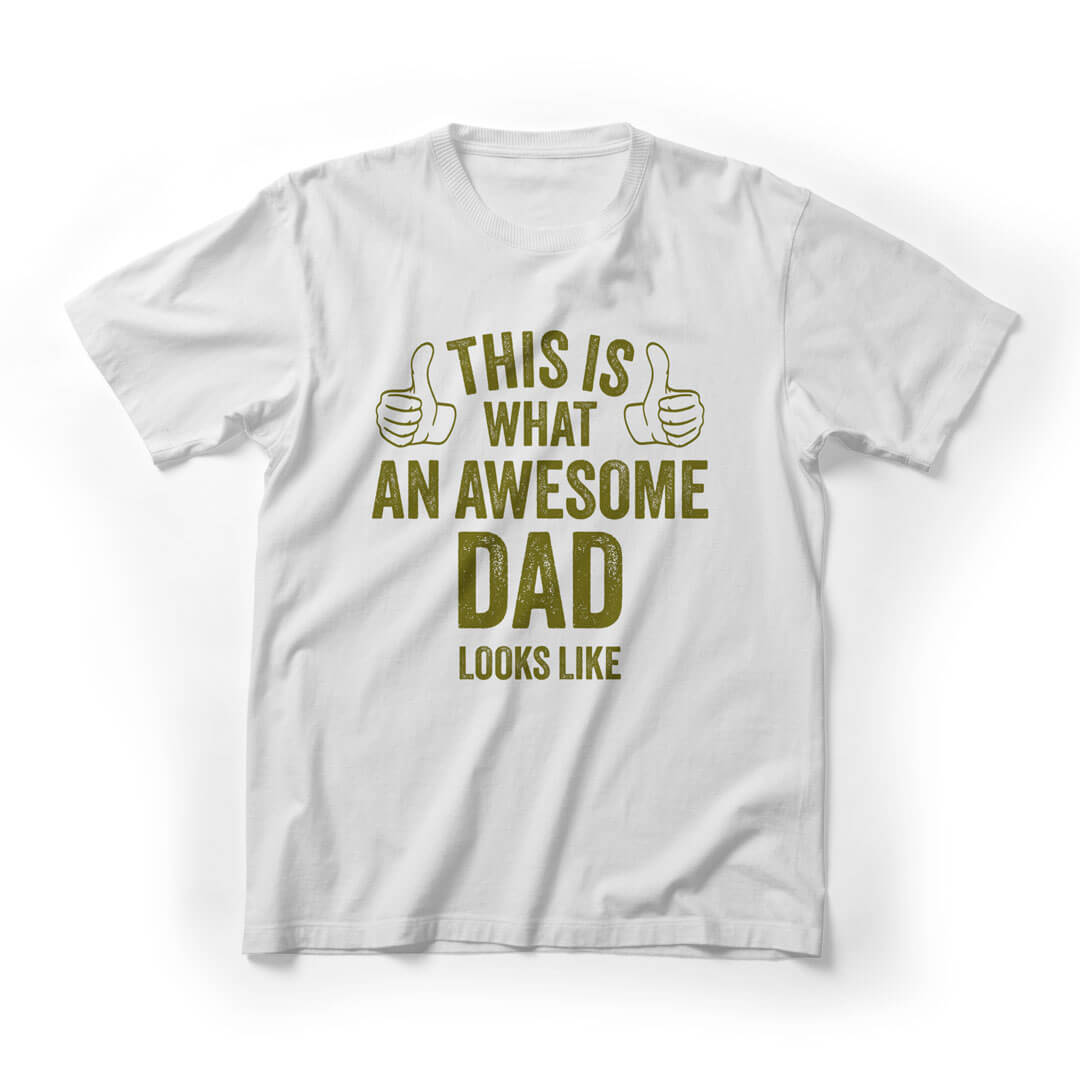 This is What An Awesome Dad Look Like Graphic Tee - White