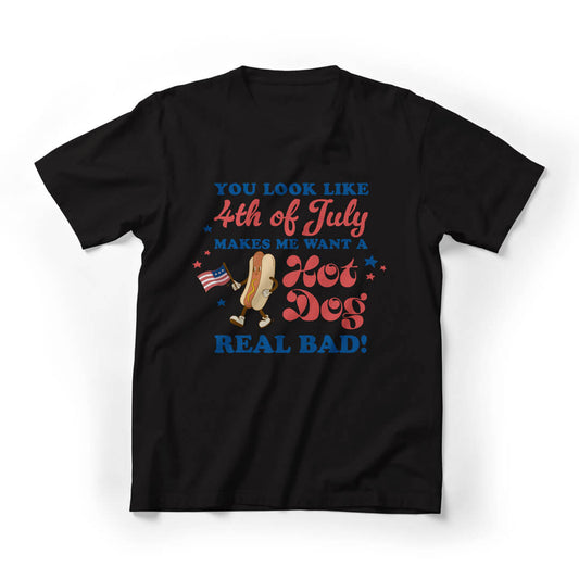 You Makes Me Want A Hot Dog 4th Of July Graphic Tee - Black
