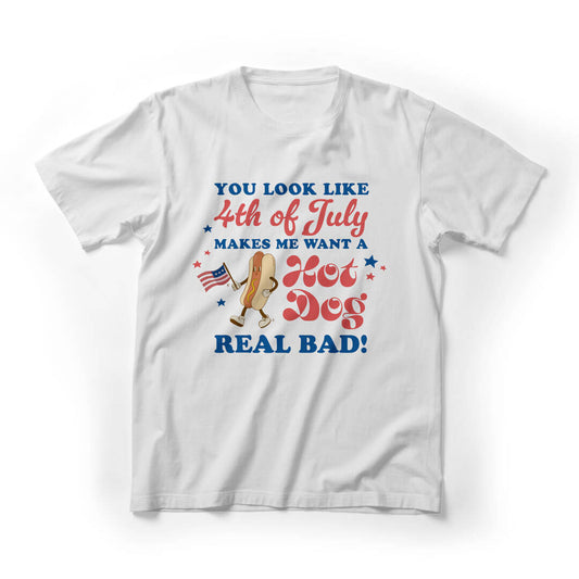 You Makes Me Want A Hot Dog 4th Of July Graphic Tee - White